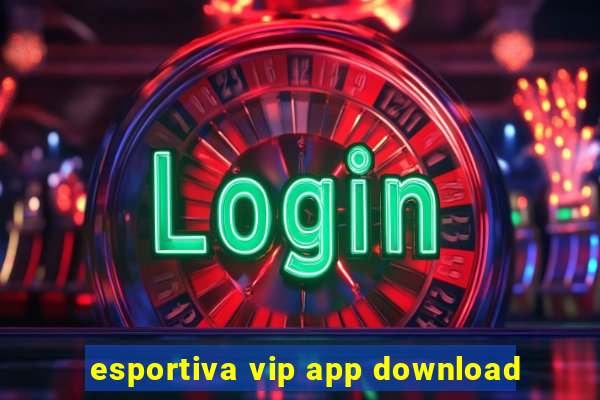 esportiva vip app download